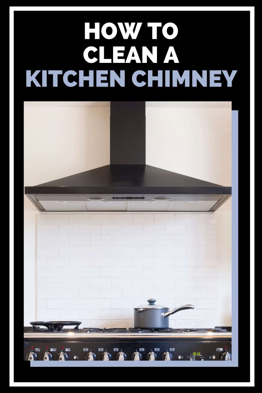 4 Tips to Clean Your Kitchen Chimney