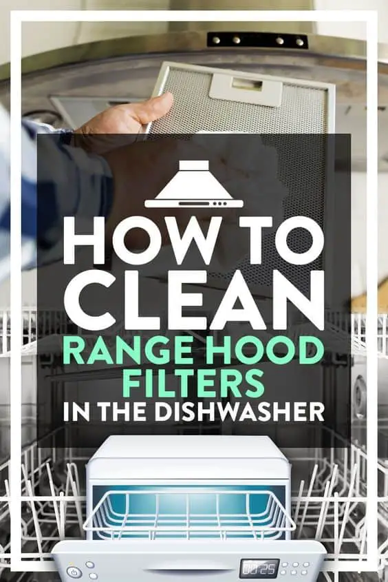 How to Clean Range Hood Filters in the Dishwasher One Easy Method