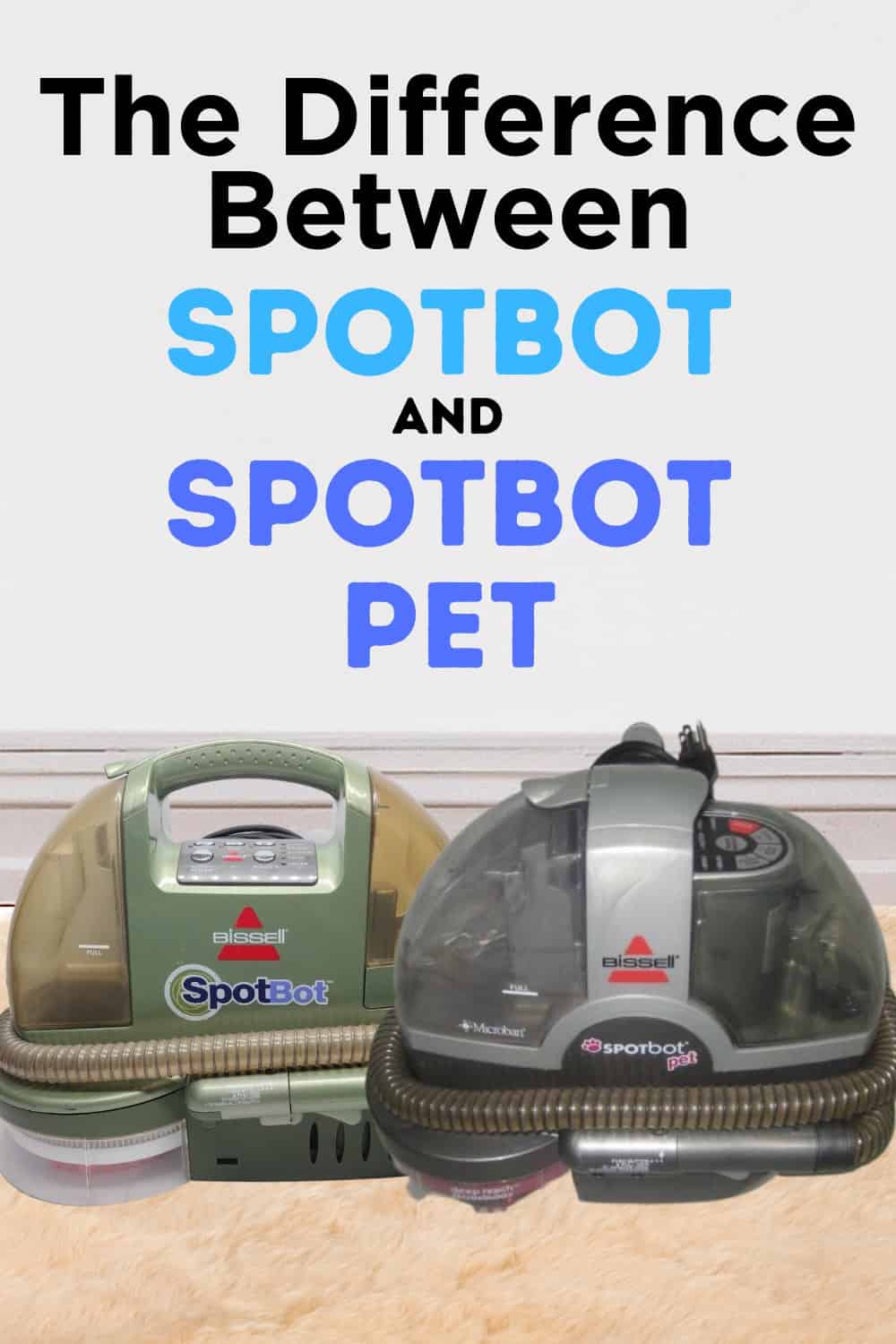 Comparing The SpotBot and SpotBot Pet
