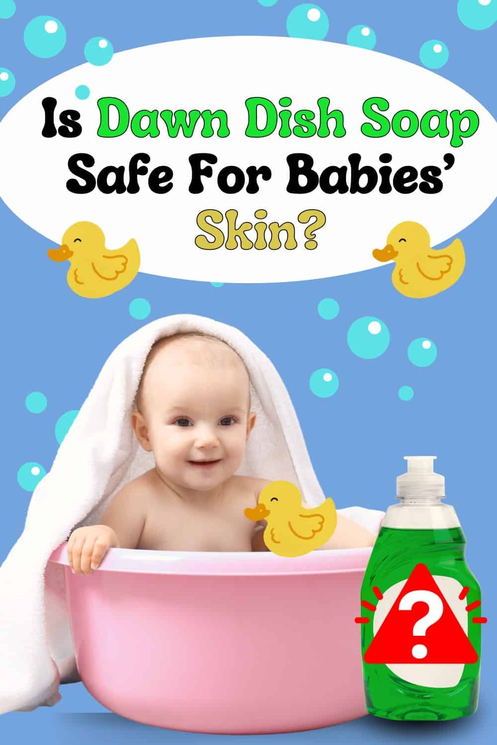 No, Dawn dish soap is not safe for babies skin