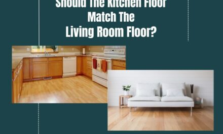 Should The Kitchen Floor Match The Living Room Floor?