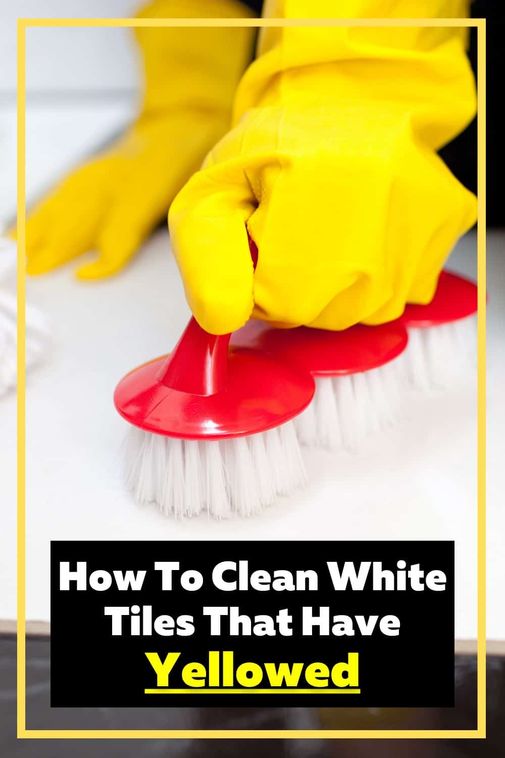 How To Clean White Tiles That Have Yellowed Shiny Clean Kitchen