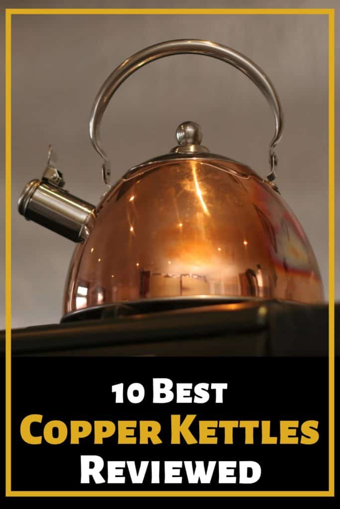 10 Best Copper Tea Kettles You Will Love Shiny Clean Kitchen