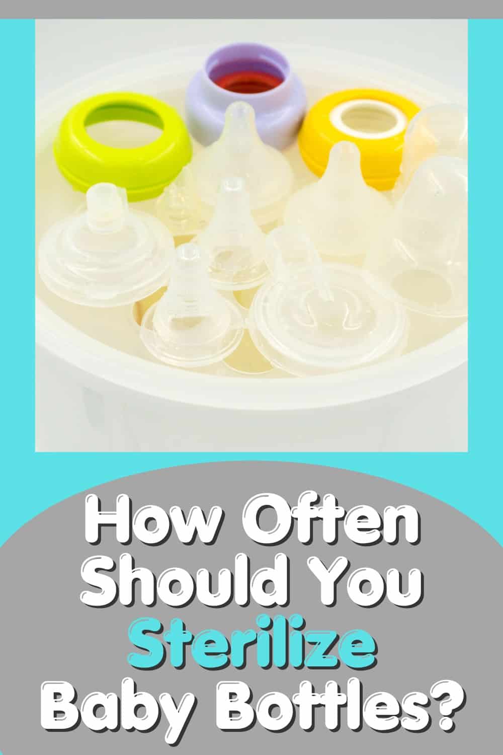 sterilize baby bottles before their very first use